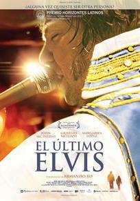 Cartel de El último Elvis