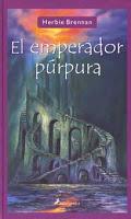 El Emperador púrpura (Crónicas de las Guerras Élficas II), de Herbie Brennan