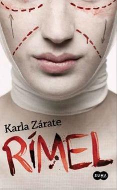 Reseña: Rímel - Karla Zárate