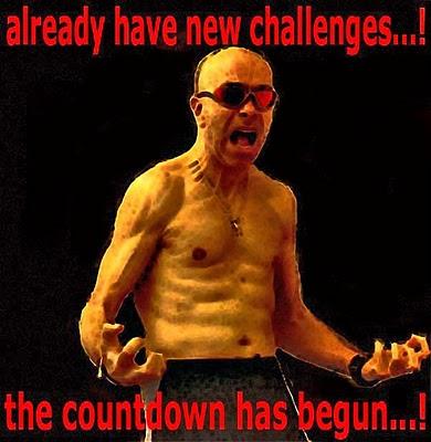 Already Have a New Challenges...!  The Countdown Has Begun...!