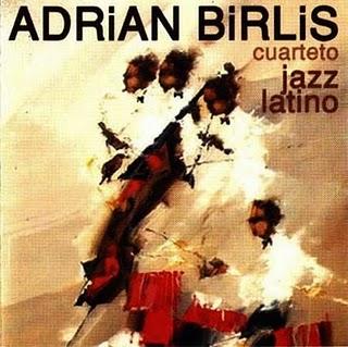 Adrián Birlis Cuarteto- Jazz Latino