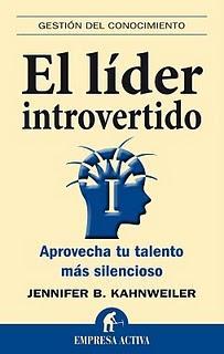 EL LIDER INTROVERTIDO aprovecha tu talento más silencioso