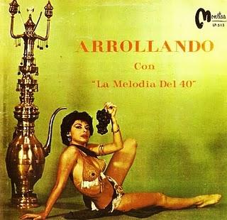 Orquesta Melodias del 40 -Arrollando