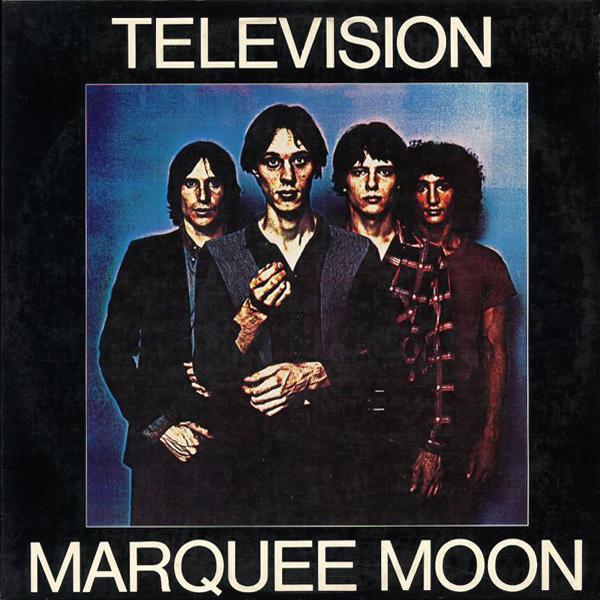 Television – Marquee Moon