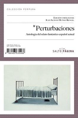 Perturbaciones: Antología del relato fantástico actual. ¿Cuántos fantásticos hay en España?