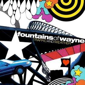 Discos: Traffic and weather (Fountains of Wayne, 2007)