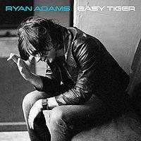 Soundtrack de hoy: Easy tiger (Ryan Adams, 2007)
