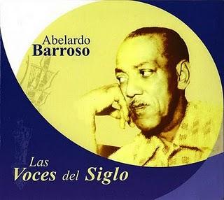 Abelardo Barroso - Las Voces Del Siglo