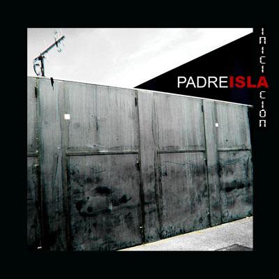 “Iniciación” el nuevo EP de Padreisla