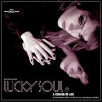 [Disco] Lucky Soul - A Coming Of Age (2010)