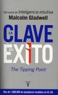 The tipping point o La clave del éxito