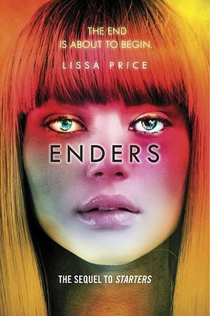 Portada Revelada: Enders (Starters and Enders, #2) de Lissa Price