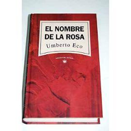 De libro: El nombre de la rosa