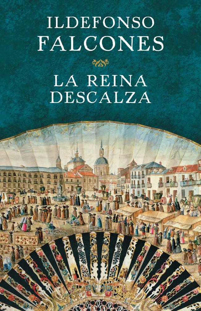 LA REINA DESCALZA - Ildefonso Falcones