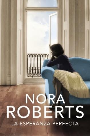 La esperanza perfecta de Nora Roberts