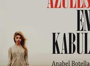 Reseña "Ojos azules Kabul", Anabel Botella