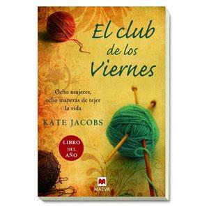 El Club de los Viernes de Kate Jacobs, una historia de amistad