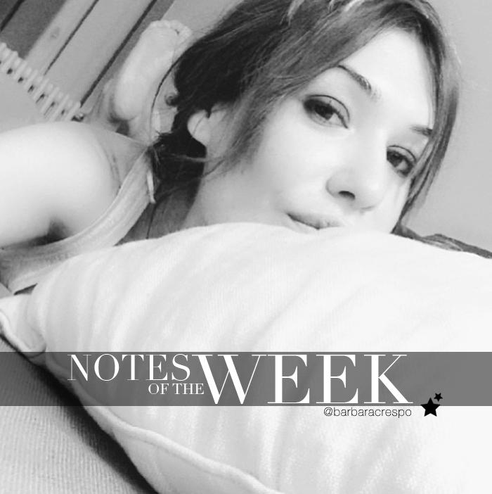 ☆ notes of the week ☆ #60