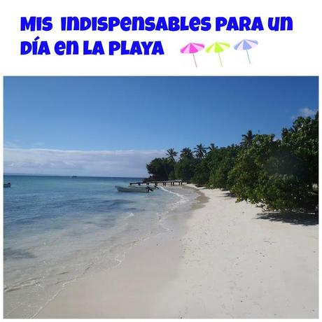 Mis indispensables para un día en la playa Mis indispensables para un día en la playa