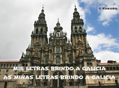 MIS LETRAS BRINDO A GALICIA