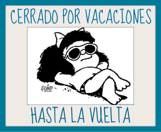 Miércoles mudo. Cerrado por Vacaciones.