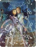 Reseña Las doce princesas bailarinas