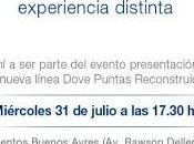 Dove invita vivir experiencia distinta...