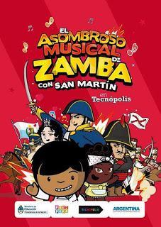 El asombroso musical de Zamba con San Martín
