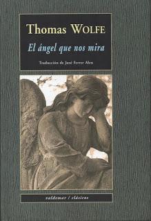 El ángel que nos mira, de Thomas Wolfe