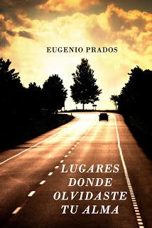 Lugares donde olvidaste tu alma- Eugenio Prados