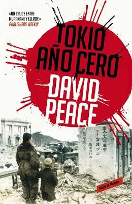 Tokio Año Cero. David Peace