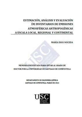 Estimación, análisis y evaluación de inventarios de emisiones atmosféricas antropogénicas a escala local, regional y continental
