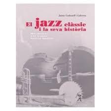 LIBRO: MÚSICA PARA LEER El jazz clàssic i la seva història.