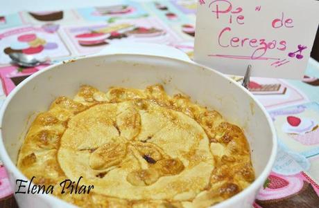 'Pie' de Cerezas (Cherry Pie) 'Pie' de Cerezas (Cherry Pie)