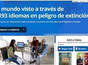 Existen 3193 idiomas peligro extinción ¿Cómo pueden ayudar TICs preservarlos?