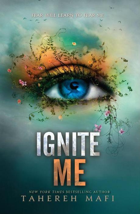 Portada Revelada: Ignite Me (Shatter Me, #3) de Tahereh Mafi