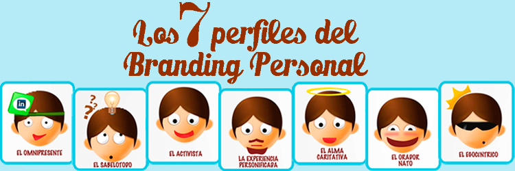 Los 7 perfiles de Branding Personal (infografia) Enredenlared