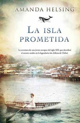 La Isla Prometida - Amanda Helsing