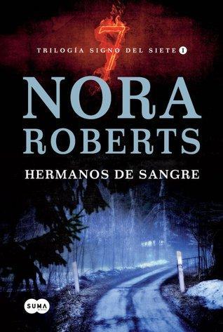 Reseña: Trilogía Signo Del Siete - Nora Roberts