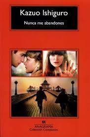 Nunca me abandones, de Kazuo Ishiguro
