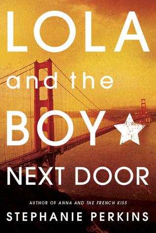 Reseña: Lola and the Boy Next Door de Stephanie Perkins