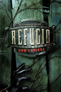 Refugio, de Ann Aguirre