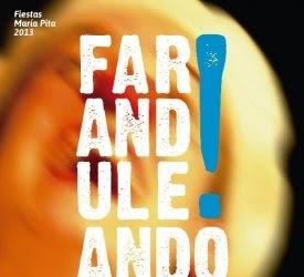 Fiestas María Pita 2013: La semana grande de las fiestas