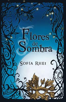 Flores de Sombras de Sofia Rhei