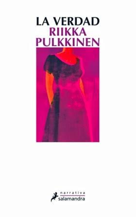 La verdad - Riikka Pulkkinen