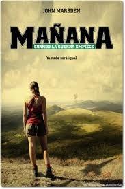 Título: Mañana, cuando la guerra empieceAutor: John Marsd...