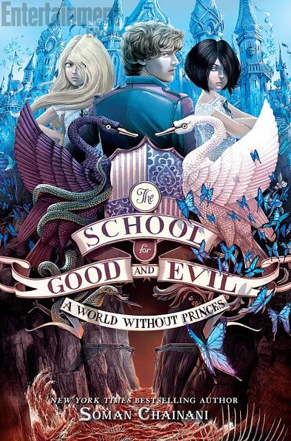 Portada revelada: A World Without Princes (The School for Good and Evil #2) de Soman Chainani