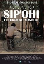 Sip’ohi. El lugar del manduré, de Sebastián Lingiardi