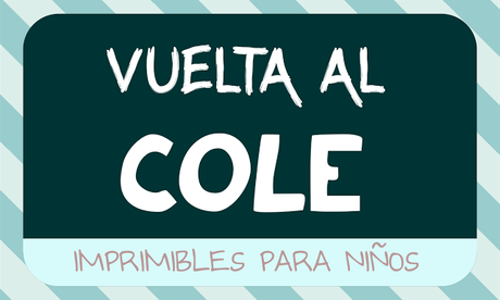 Imprimibles vuelta al cole