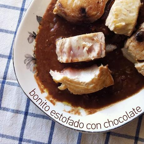 Bonito estofado con chocolate y otras modernidades